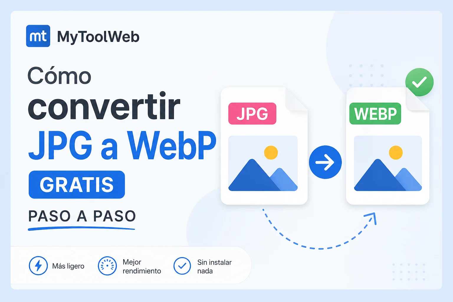 Cómo convertir JPG a WebP gratis paso a paso
